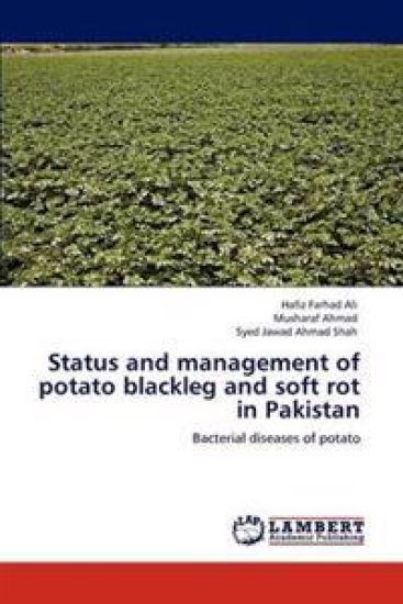 Status and Management of Potato Blackleg and Soft Rot in Pakistan