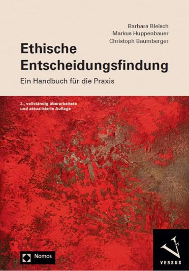 Ethische Entscheidungsfindung: Ein Handbuch Fur Die PRAXIS