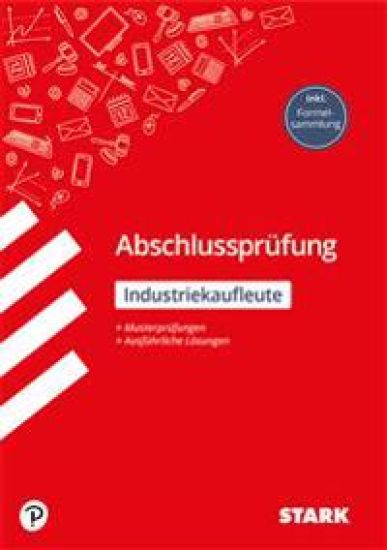 STARK Abschlussprüfung - Industriekaufleute