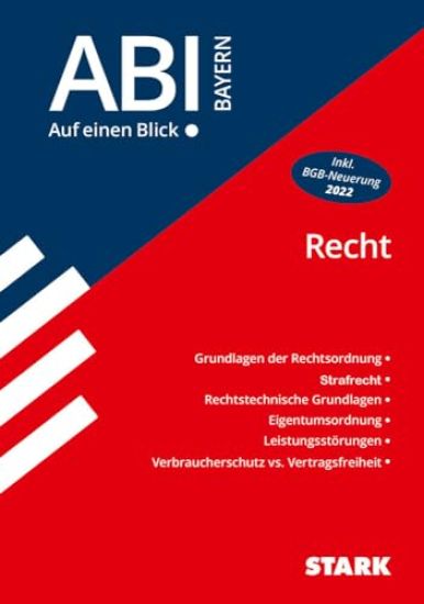 STARK Abi - auf einen Blick! Wirtschaft/Recht Bayern: Recht