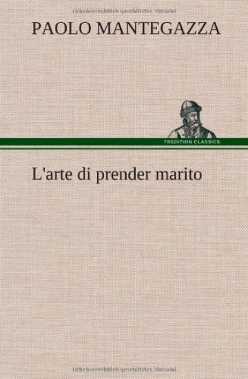 L'arte di prender marito