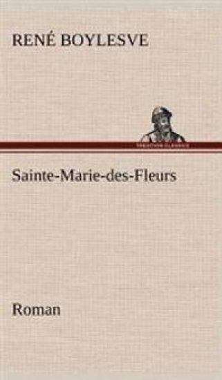 Sainte-Marie-des-Fleurs Roman