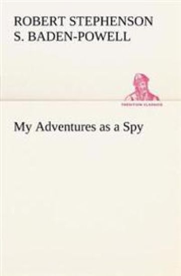 My Adventures as a Spy