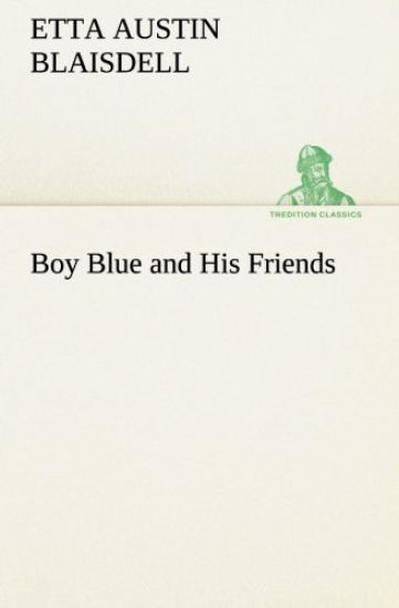 Boy Blue and His Friends