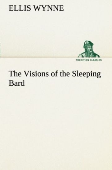 The Visions of the Sleeping Bard