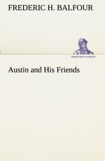 Austin and His Friends
