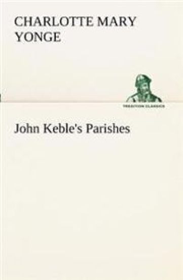 John Keble's Parishes