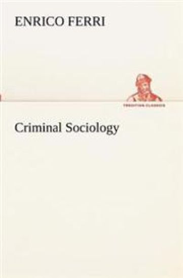 Criminal Sociology
