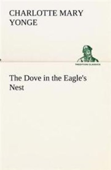 The Dove in the Eagle's Nest