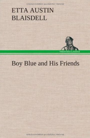 Boy Blue and His Friends