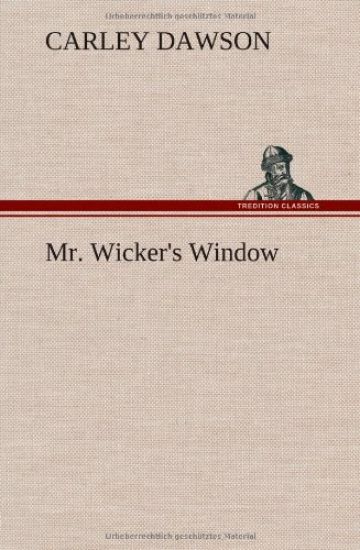 Mr. Wicker's Window
