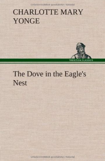 The Dove in the Eagle's Nest