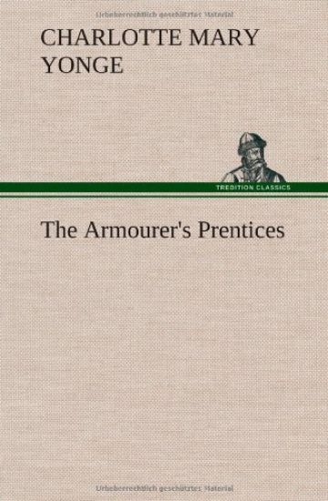 The Armourer's Prentices