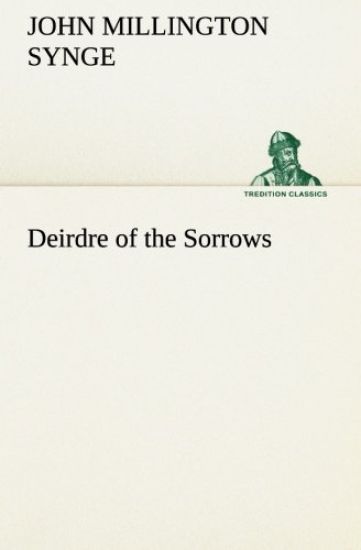 Deirdre of the Sorrows