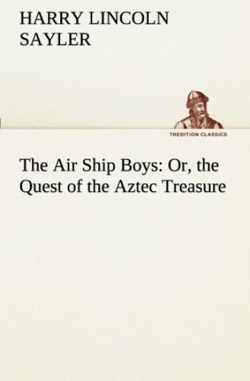 The Air Ship Boys