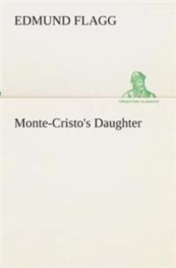 Monte-Cristo's Daughter