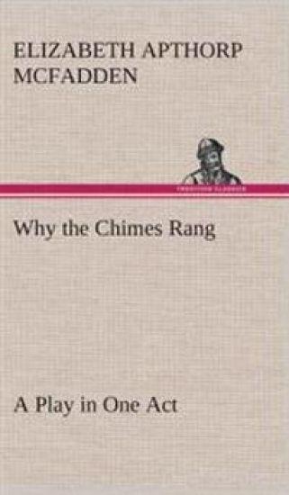 Why the Chimes Rang