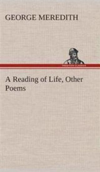 A Reading of Life, Other Poems