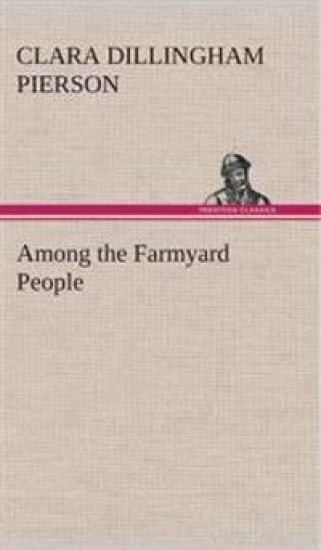 Among the Farmyard People