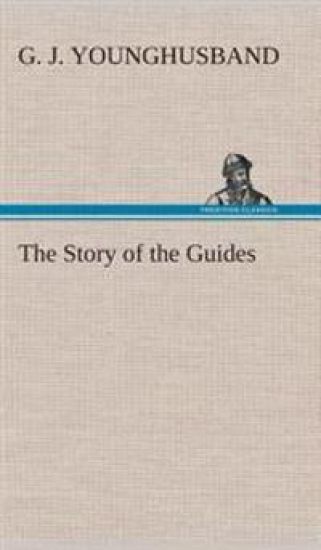 The Story of the Guides