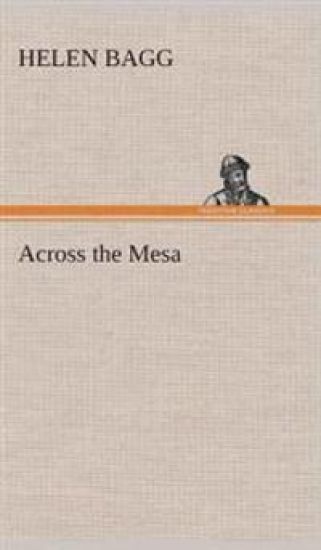 Across the Mesa