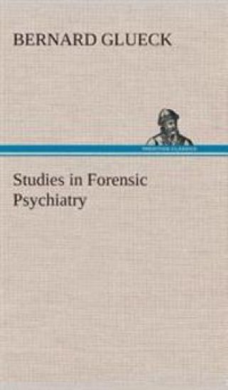 Studies in Forensic Psychiatry