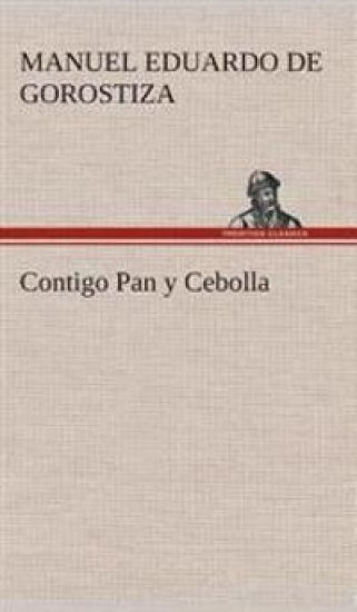 Contigo Pan y Cebolla