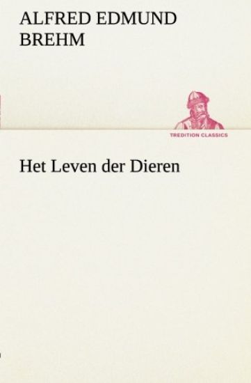 Het Leven der Dieren Deel 1, Hoofdstuk 02