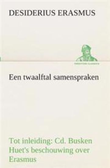 Een twaalftal samenspraken Tot inleiding