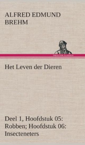 Het Leven der Dieren Deel 1, Hoofdstuk 05