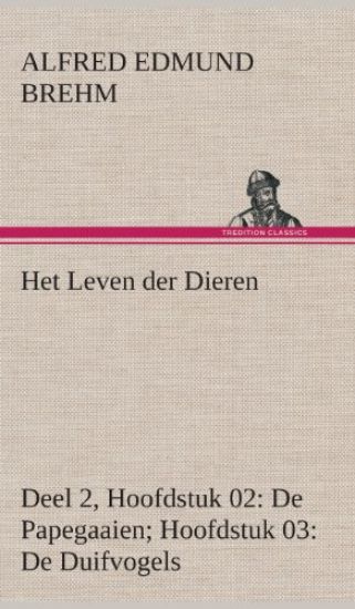Het Leven der Dieren Deel 2, Hoofdstuk 02