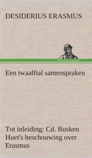 Een twaalftal samenspraken Tot inleiding