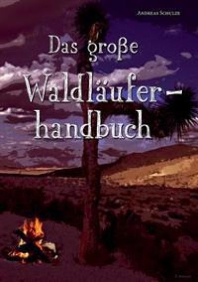 Das Grosse Waldlauferhandbuch
