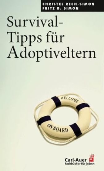Survival-Tipps für Adoptiveltern