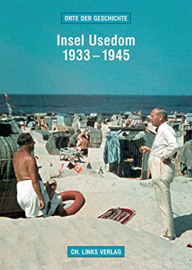 Insel Usedom 1933-1945