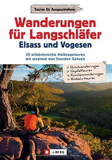 Wanderungen für Langschläfer Elsass und Vogesen