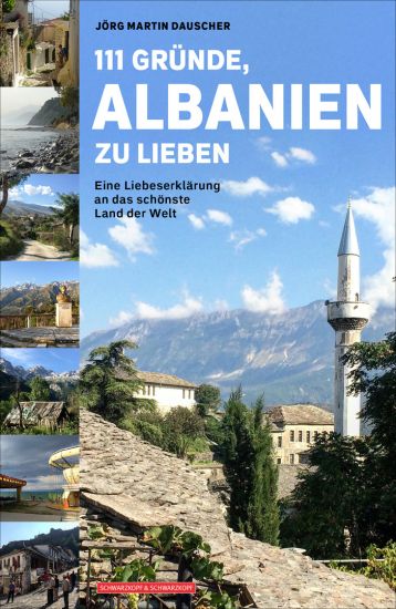111 Gründe, Albanien zu lieben