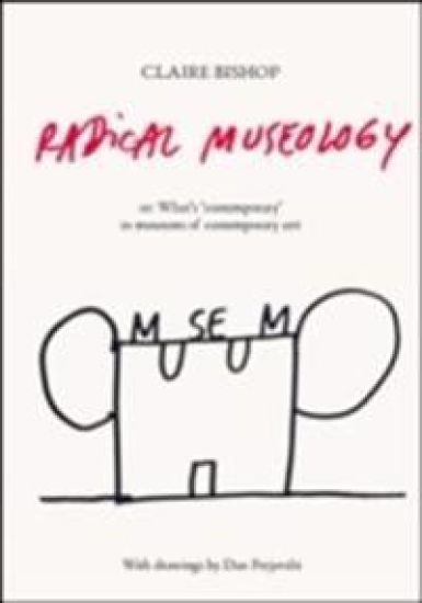 Radical Museology