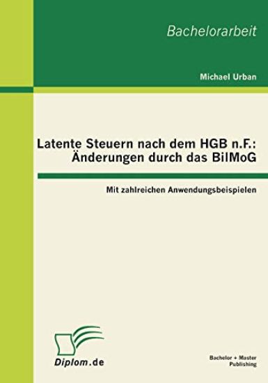 Latente Steuern nach dem HGB n.F.