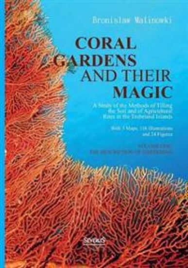 Coral gardens and their magic