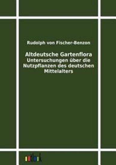 Altdeutsche Gartenflora
