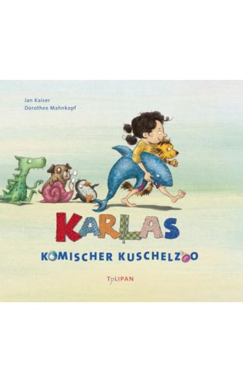 Karlas komischer Kuschelzoo