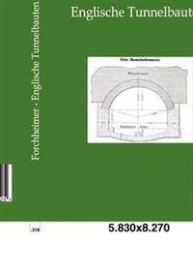 Englische Tunnelbauten
