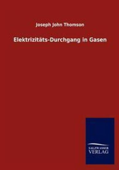 Elektrizitäts-Durchgang in Gasen