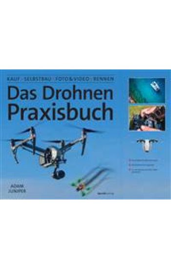 Das Drohnen-Praxisbuch