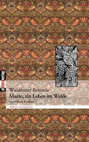 Mario, ein Leben im Walde