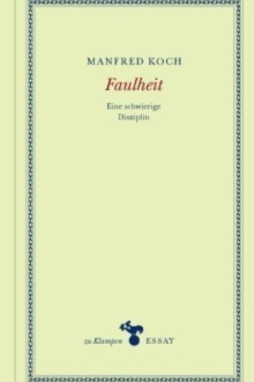 Faulheit