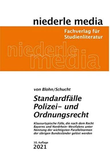 Standardfälle Polizei- und Ordnungsrecht