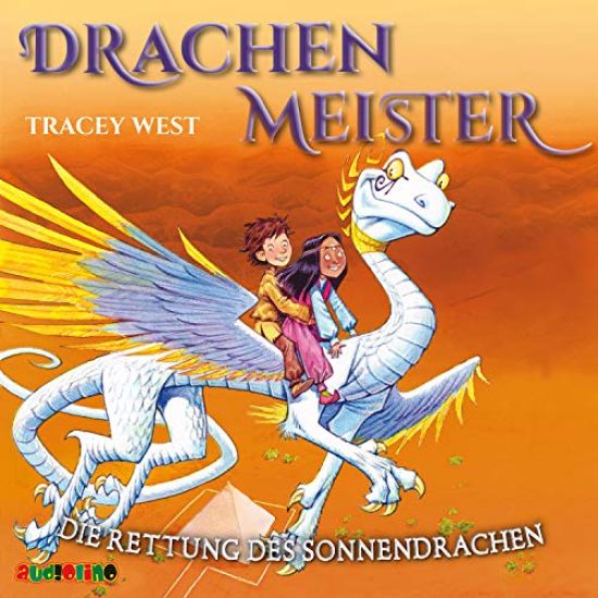 Drachenmeister 2: Die Rettung des Sonnendrachen