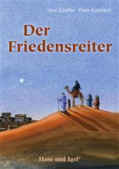 Der Friedensreiter – Ursel Scheffler, kirjan kansikuva